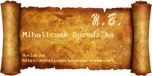 Mihalicsek Bozsóka névjegykártya